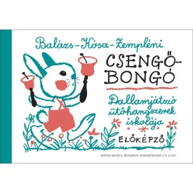 Csengő-bongó (Balázs-Kósa-Zempléni)