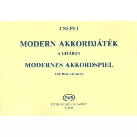 Modern Akkordjáték A gitáron (Csepei)